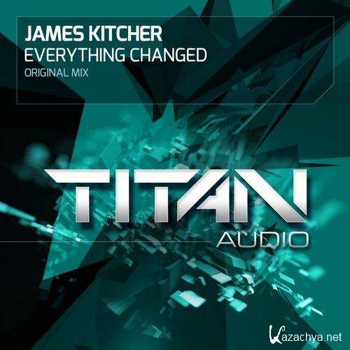 James Kitcher - Everything Changed (2016)