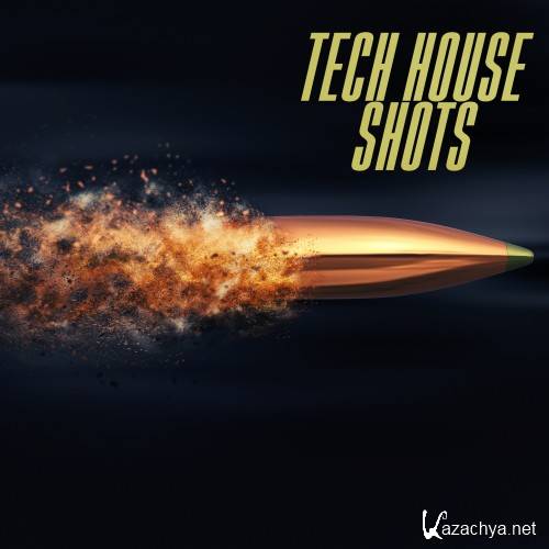 Tech House Shots (2016)