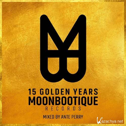 15 Golden Years of Moonbootique Records (2016)