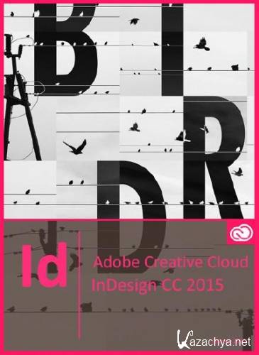 Adobe InDesign CC 2015.4.1 v.11.4.1.102 by m0nkrus 
