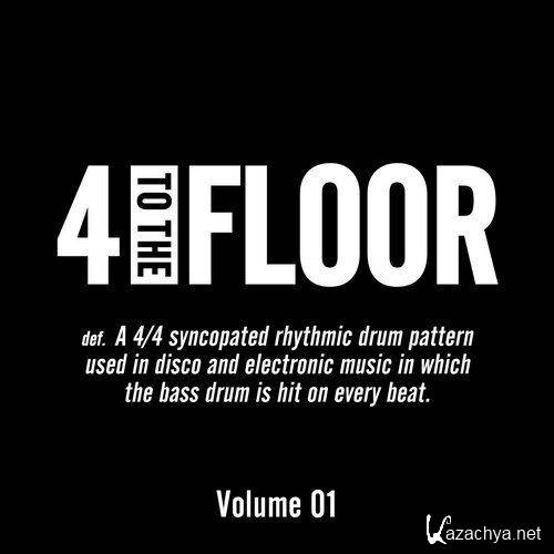 4 To The Floor Volume 01 (2016)