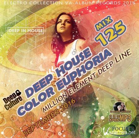 VA - Color Euphoria: Deep House Party (2016)