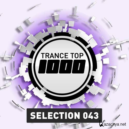 Trance Top 1000 Selections Vol. 43 (2016)