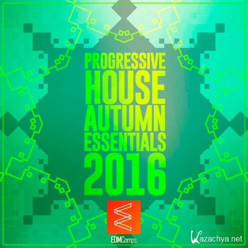 Progressive House Autumn Essentials 2016 (2016)