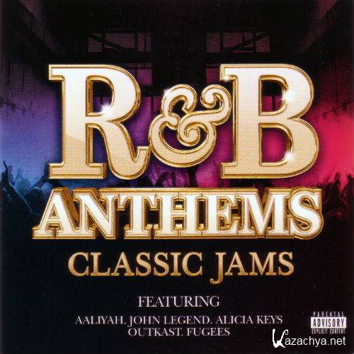  R&B Anthems Classic Jams (2016) 