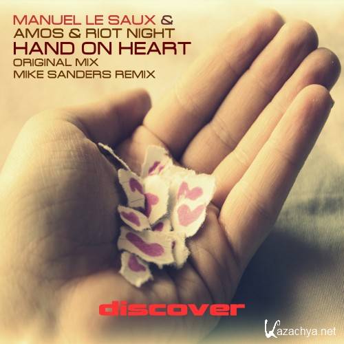 Manuel Le Saux & Amos & Riot Night - Hand on Heart (2016)