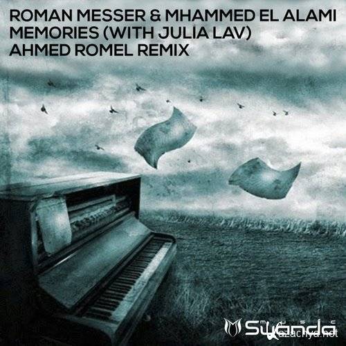Roman Messer & Mhammed El Alami With Julia Lav - Memories (2016)