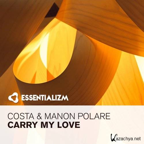 Costa & Manon Polare - Carry My Love (2016)