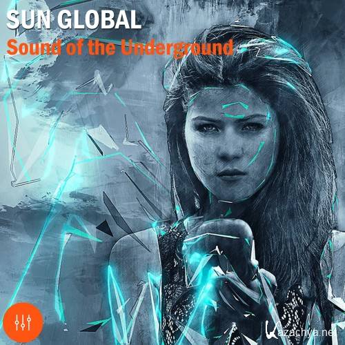 Sun Global Sound of the Underground (2016)