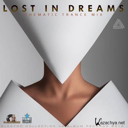 Lost In Dreams: Trance Mix (2016) 