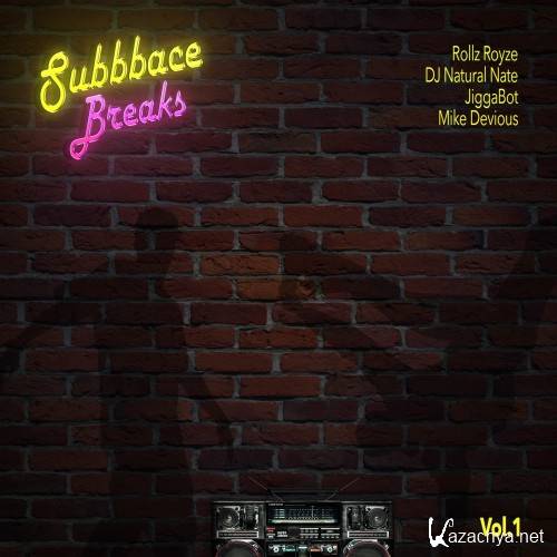 Subbbace Breaks, Vol. 1 (2016)