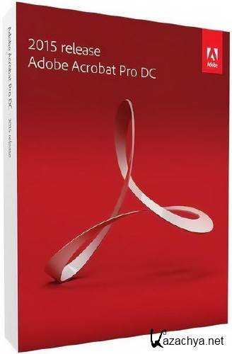 Adobe Acrobat Pro DC 2015.020.20039 RePack by Diakov