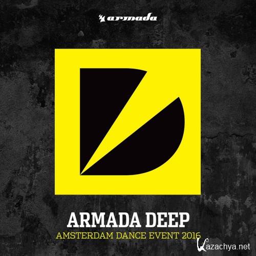 Armada Deep Amsterdam Dance Event 2016 (2016)
