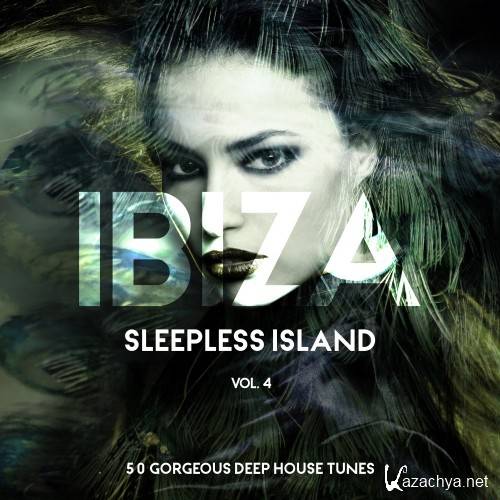 Ibiza - Sleepless Island, Vol. 4 (2016)