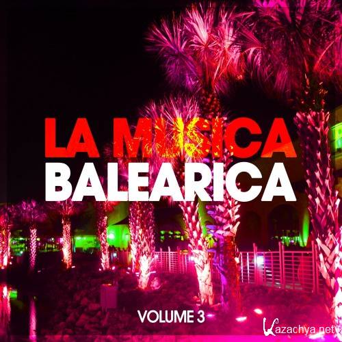 La Musica Balearica, Vol. 3 (2016)