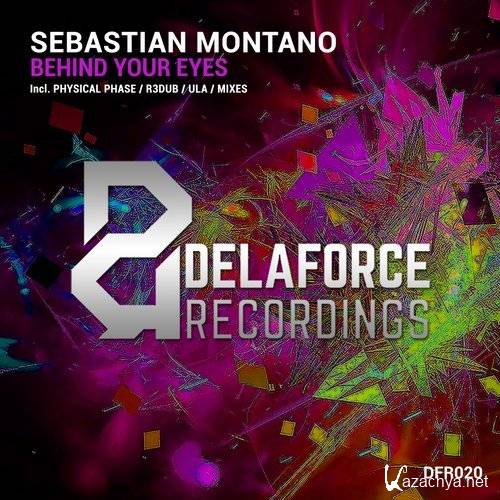 Sebastian Montano - Behind Your Eyes (2016)