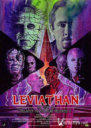 :  "  " (2   2) / Leviathan: The Story of Hellraiser and Hellbound: Hellraiser II (2015) DVDRip- AVC