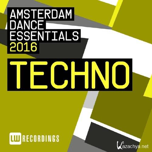 Amsterdam Dance Essentials 2016 Techno (2016)