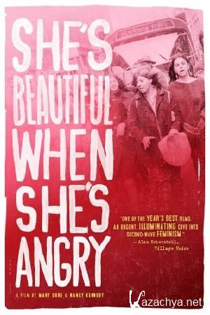  ,   / She's Beautiful When She's Angry (13.11.2014) DVDRip-AVC