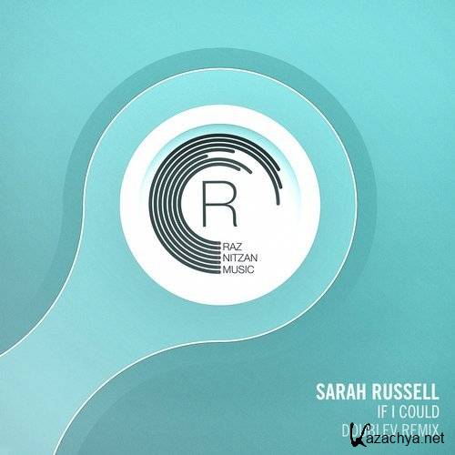 Sarah Russell - If I Could (Doublev Remix) (2016)
