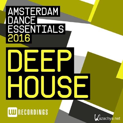 Amsterdam Dance Essentials 2016 Deep House (2016)