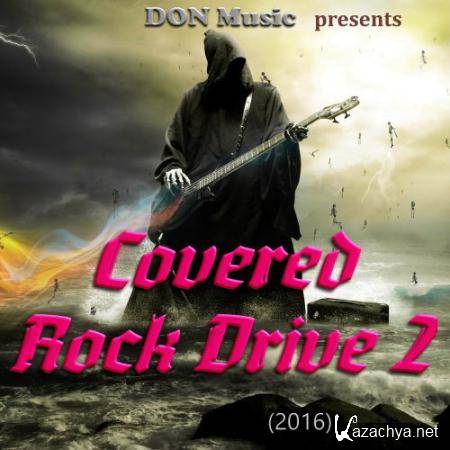 Covered Rock Drive 2 (2016)