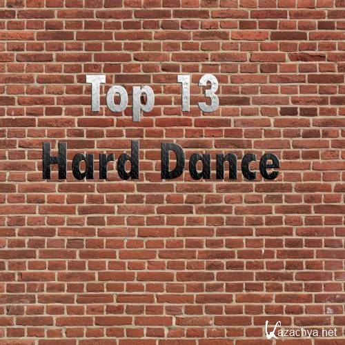 Top 13 Hard Dance (2016)