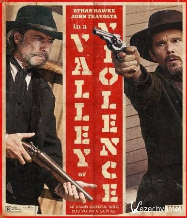 В долине насилия / In a Valley of Violence (2016) WEB-DLRip/WEB-DL 720p/WEB-DL 1080p В долине насилия / In a Valley of Violence (2016) WEB-DLRip/WEB-DL 720p/WEB-DL 1080p
