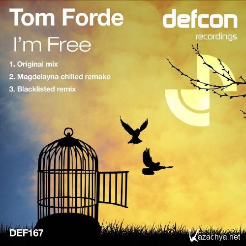 Tom Forde - I'm Free (2016)