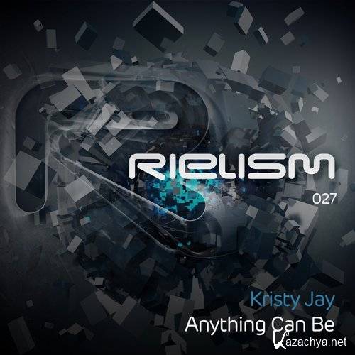 Kristy Jay - Anything Can Be (2016)