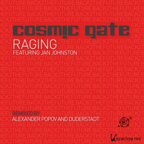 Cosmic Gate & Jan Johnston - Raging (2016)