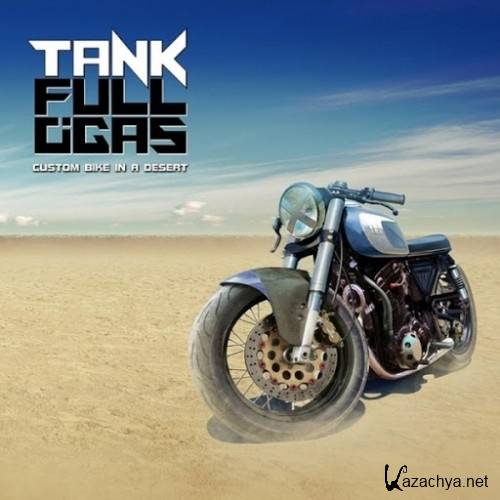 Tank Full O'Gas - Custom Bike In A Desert (2016)