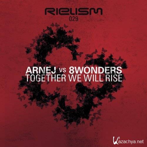 Arnej - Together We Will Rise (2016)