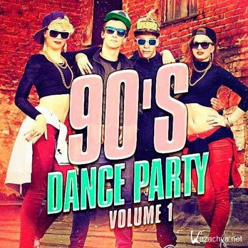 VA - 90's Dance Party Vol. 1 (2015) 