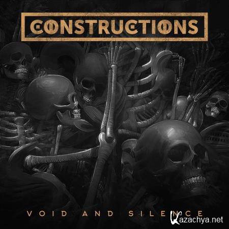 Constructions - Void And Silence (2016)