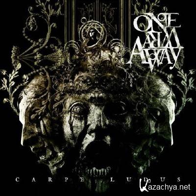 One Arm Away - Carpe Ludus (2016)