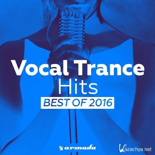 Vocal Trance Hits - Best Of 2016 (2016)