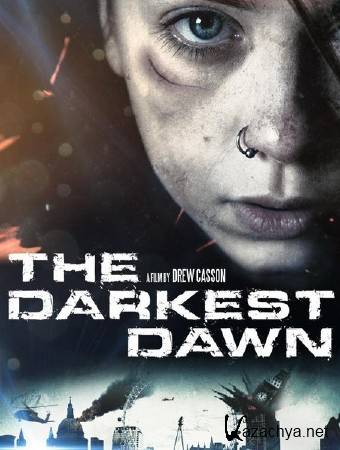 Темный рассвет / The Darkest Dawn (2016) WEB-DLRip