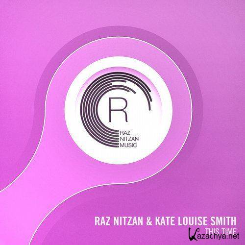 Raz Nitzan & Kate Louise Smith - This Time (2016)