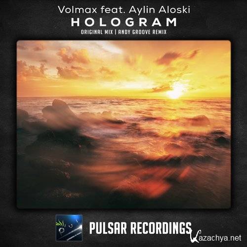 Volmax feat. Aylin Aloski - Hologram (2016)