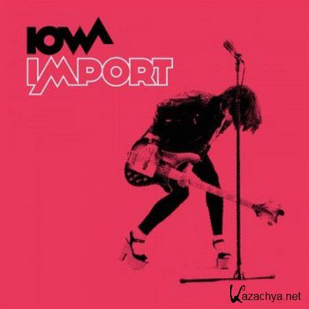 Iowa - Import (2016)
