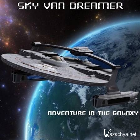 Sky van Dreamer - Adventure In The Galaxy (2016)