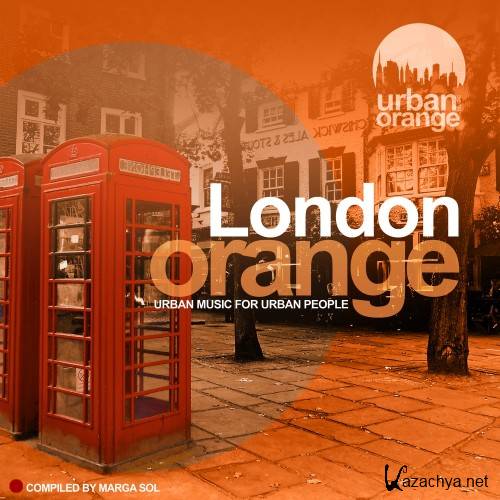 London Orange (Urban Music for Urban People) (2016)
