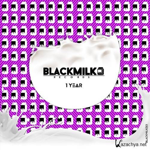 Blackmilk 1 Year (2016)