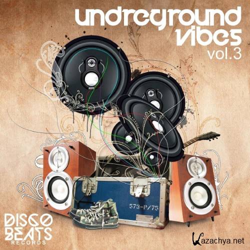 Underground Vibes, Vol. 3 (2016)