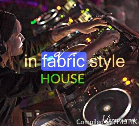 VA - in FABRIC style: House - Compiled by Mistik (2016)
