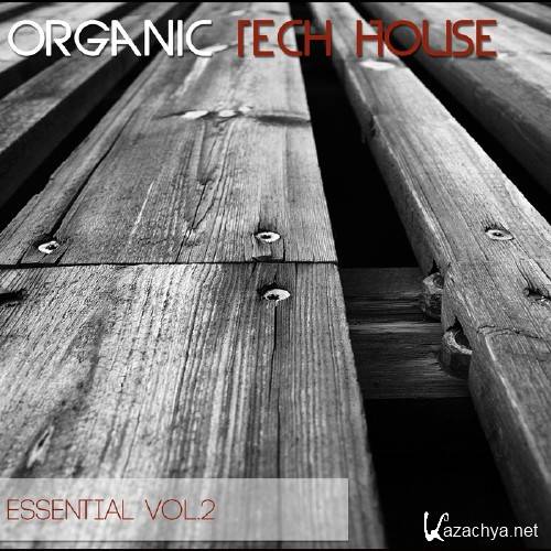 Organic Tech House Essential, Vol. 2 (2016)