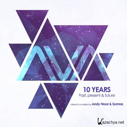 Ava Recordings - 10 Years: Past, Present & Future (2016) 320kbps