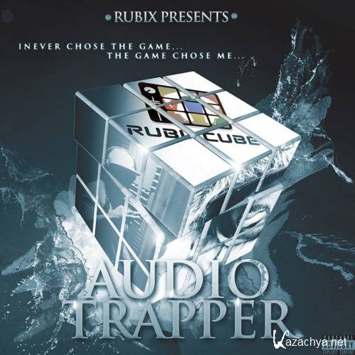 Rubix - Audio Trapper Vol 1 (2016)