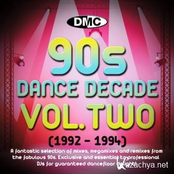 DMC Dance Decades The 90s Volume 2 [1992-1994]
